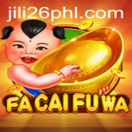 Discover the Excitement of FaCaiFuWa: A Comprehensive Guide