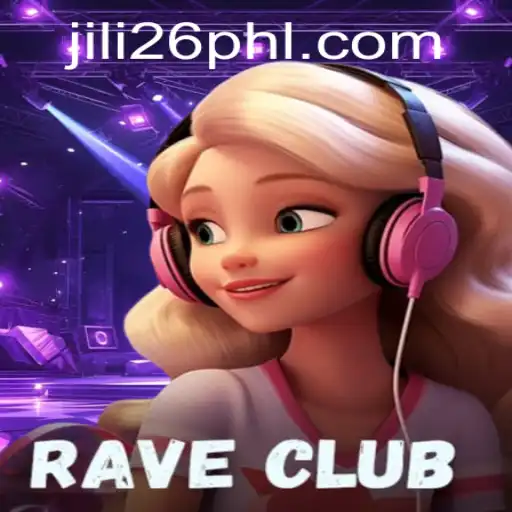 Exploring the Dynamic World of RaveClub: A Modern Gaming Phenomenon with Jili26